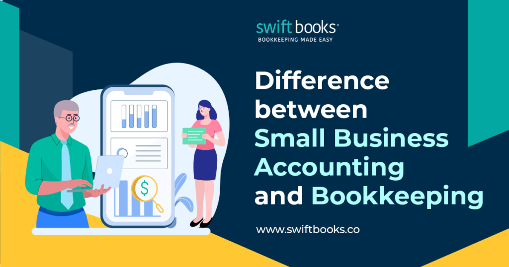 Accounting and Bookkeeping difference